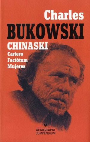 CHINASKI: CARTERO. FACTTUM. MUJERES