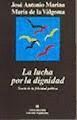 LA LUCHA POR LA DIGNIDAD