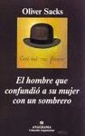 HOMBRE QUE CONFUNDIO A SU MUJER CON UN SOMBRERO, EL