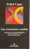 LAS CONEXIONES OCULTAS.IMPLICACIONES SOCIALES,MEDIOAMBIENTALES,ECONOMI