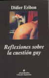 REFLEXIONES SOBRE LA CUESTION GAY *