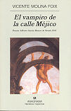 VAMPIRO DE LA CALLE MEJICO  *