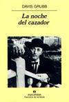 NOCHE DEL CAZADOR, LA *