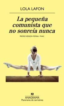 LA PEQUE�A COMUNISTA QUE NO SONRE�A NUNCA