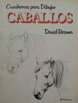 CUADERNOS PARA DIBUJAR - CABALLOS