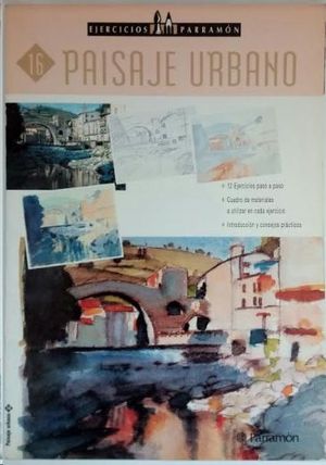 EJERCICIOS PARRAMON 16. PAISAJE URBANO