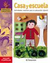 CASA Y ESCUELA ACTIVIDADES CREATIVAS PARA LA EDUCACION INFANTIL