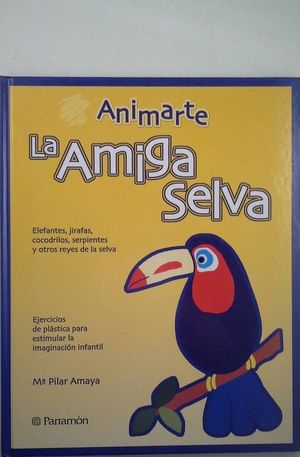 LA AMIGA SELVA