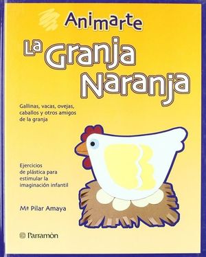 GRANJA NARANJA,LA.ANIMARTE
