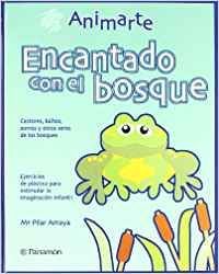 ENCANTADO EN EL BOSQUE.ANIMARTE