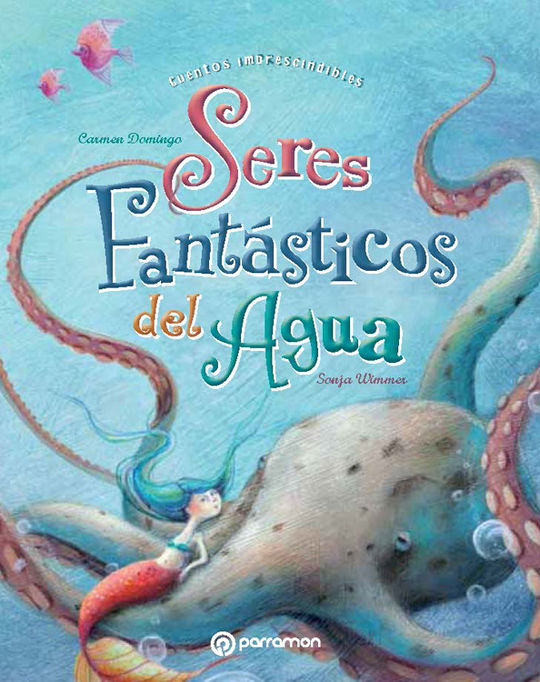SERES FANT�STICOS DEL AGUA