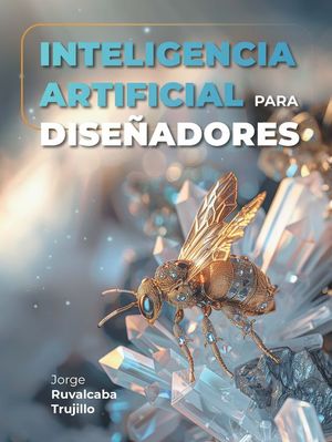 INTELIGENCIA ARTIFICIAL PARA DISE�ADORES