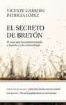 EL SECRETO DE BRET�N