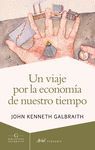 UN VIAJE POR LA ECONOMA DE NUESTRO TIEMPO