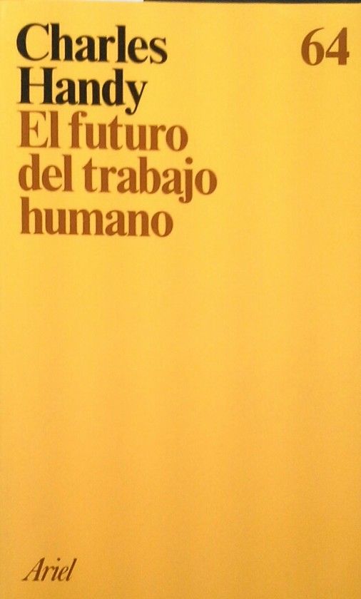 EL FUTURO DEL TRABAJO HUMANO