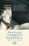 BREVE HISTORIA Y ANTOLOG�A DE LA EST�TICA
