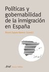 POL�TICAS Y GOBERNABILIDAD DE LA INMIGRACI�N EN ESPA�A