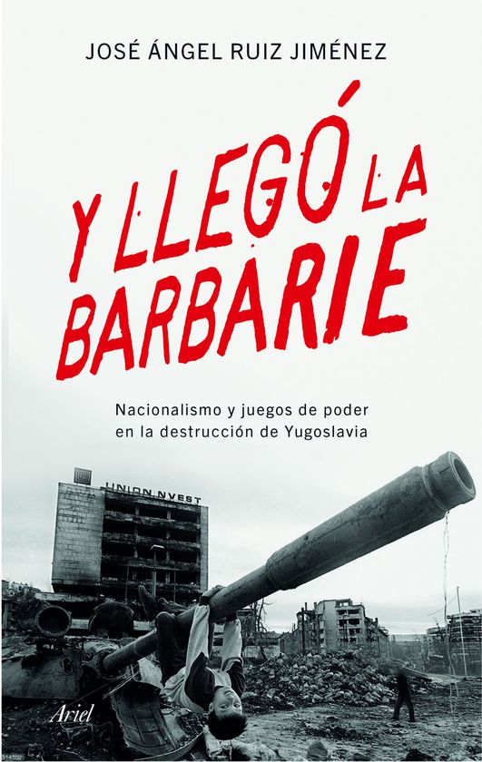 Y LLEG� LA BARBARIE