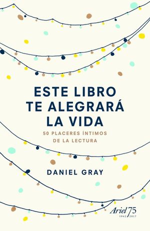 ESTE LIBRO TE ALEGRAR LA VIDA