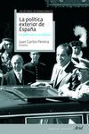 LA POL�TICA EXTERIOR DE ESPA�A