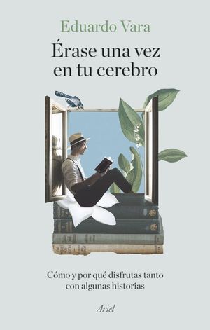 �RASE UNA VEZ EN TU CEREBRO