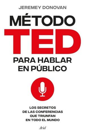 EL MTODO TED PARA HABLAR EN PBLICO