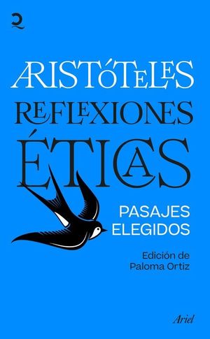 REFLEXIONES ETICAS (PASAJES ELEGIDOS)