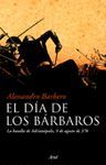 EL D�A DE LOS B�RBAROS