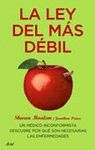 LA LEY DEL M�S D�BIL