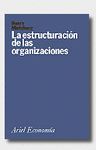LA ESTRUCTURACI�N DE LAS ORGANIZACIONES