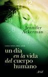 UN D�A EN LA VIDA DEL CUERPO HUMANO