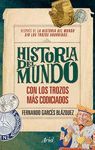 LA HISTORIA DEL MUNDO CON LOS TROZOS MS CODICIADOS