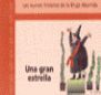 UNA GRAN ESTRELLA