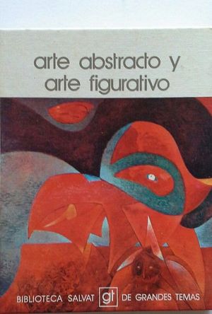 ARTE ABSTRACTO Y ARTE FIGURATIVO