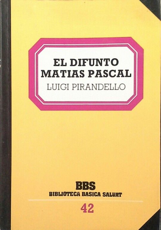 EL DIFUNTO MAT�AS PASCAL