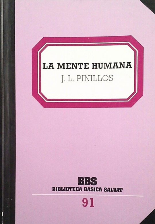 MENTE HUMANA, LA