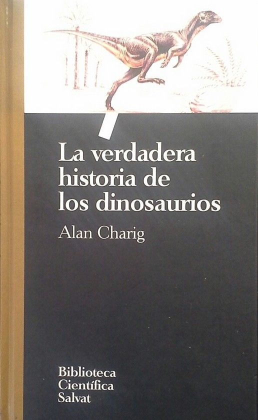 VERDADERA HISTORIA DE DINOSAURIOS