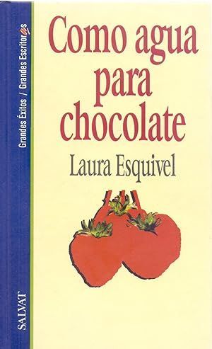 COMO AGUA PARA CHOCOLATE