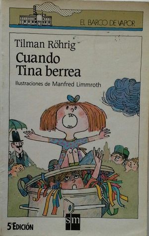 CUANDO TINA BERREA