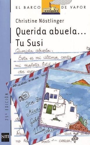 QUERIDA ABUELA, TU SUSI
