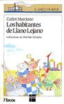 LOS HABITANTES DE LLANO LEJANO