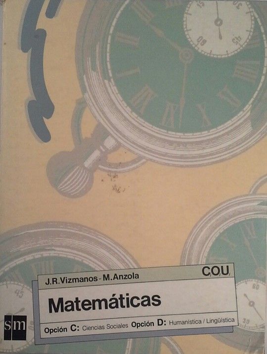 MATEMTICAS, COU. OPCIN C Y D