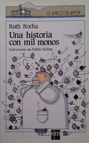 UNA HISTORIA CON MIL MONOS