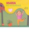 MARIA NO SE OLVIDARA