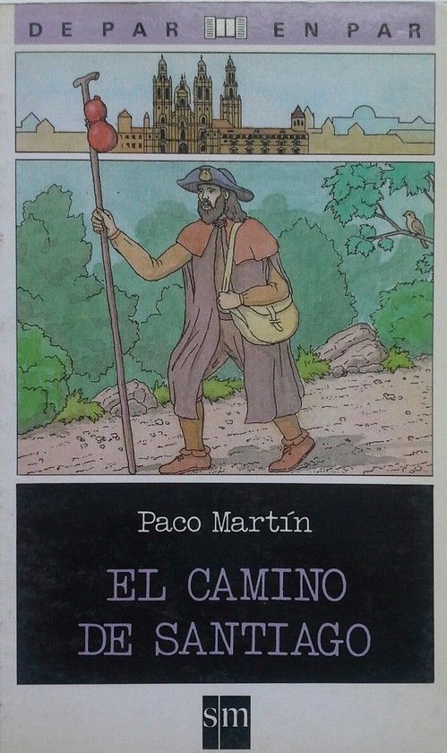 EL CAMINO DE SANTIAGO