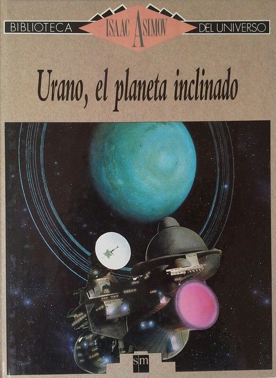 URANO, EL PLANETA INCLINADO