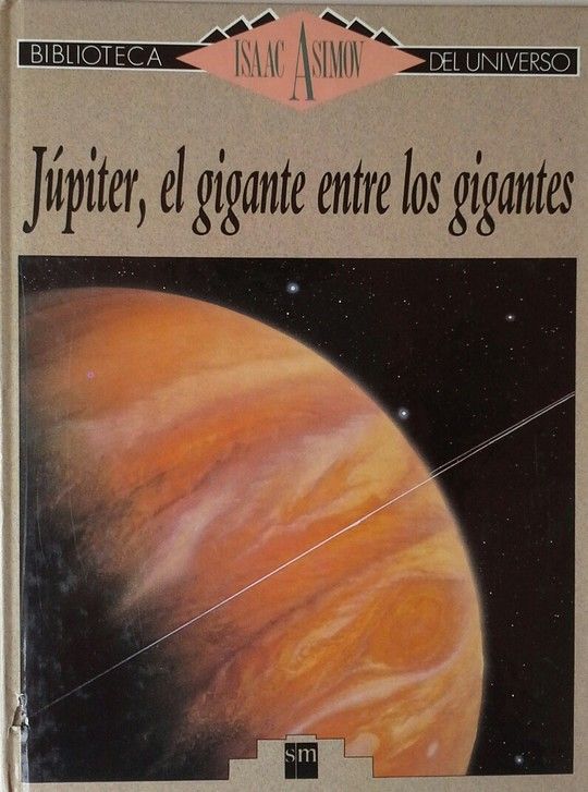 JPITER, EL GIGANTE ENTRE LOS GIGANTES
