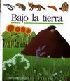 BAJO LA TIERRA