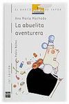 LA ABUELITA AVENTURERA.