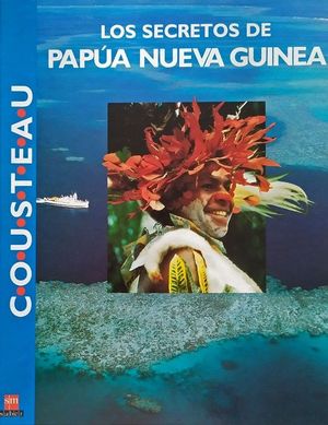 LOS SECRETOS DE PAPA - NUEVA GUINEA